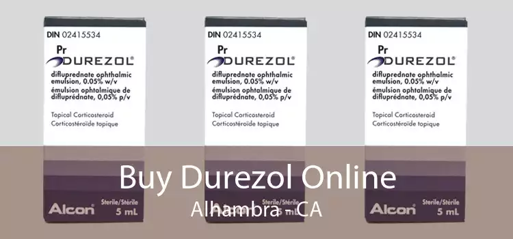 Buy Durezol Online Alhambra - CA
