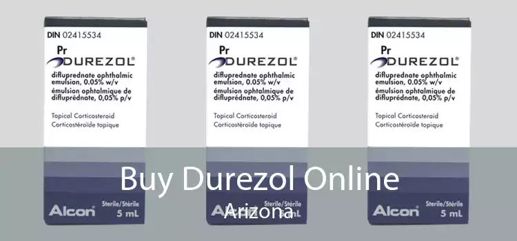 Buy Durezol Online Arizona
