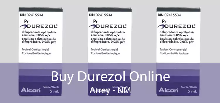 Buy Durezol Online Arrey - NM