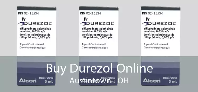 Buy Durezol Online Austintown - OH