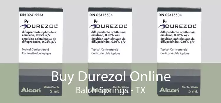 Buy Durezol Online Balch Springs - TX