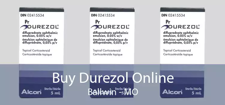 Buy Durezol Online Ballwin - MO