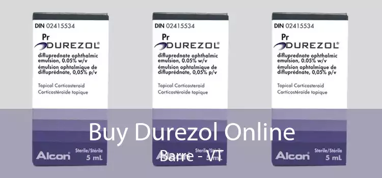 Buy Durezol Online Barre - VT