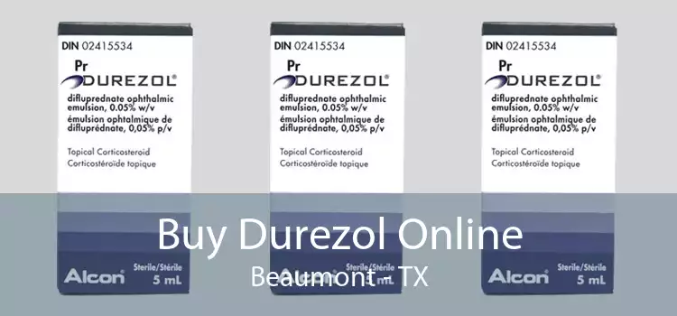 Buy Durezol Online Beaumont - TX