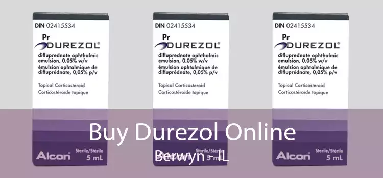Buy Durezol Online Berwyn - IL
