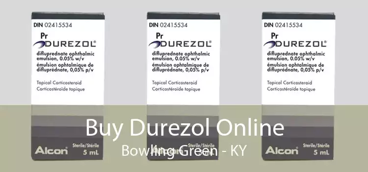 Buy Durezol Online Bowling Green - KY