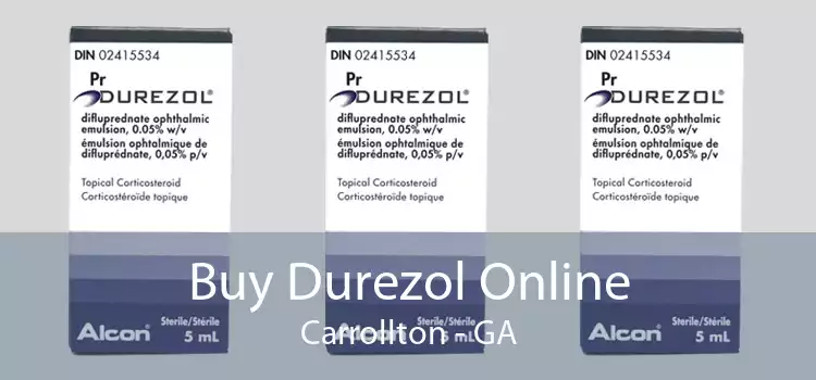 Buy Durezol Online Carrollton - GA