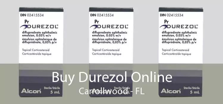 Buy Durezol Online Carrollwood - FL