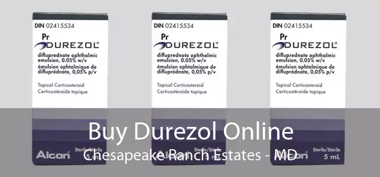Buy Durezol Online Chesapeake Ranch Estates - MD