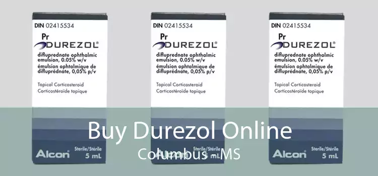 Buy Durezol Online Columbus - MS