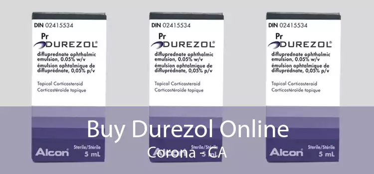 Buy Durezol Online Corona - CA