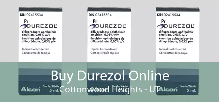 Buy Durezol Online Cottonwood Heights - UT